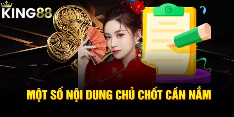 Một số nội dung chủ chốt cần nắm