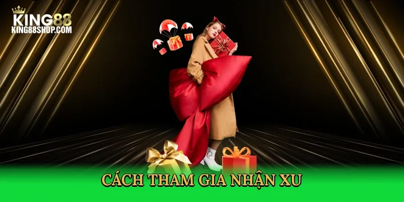cach-tham-gia-nhan-xu-4