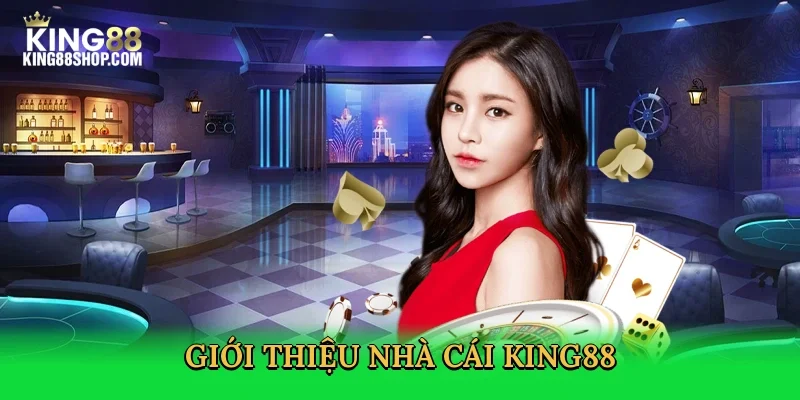 gioi-thieu-nha-cai-king88