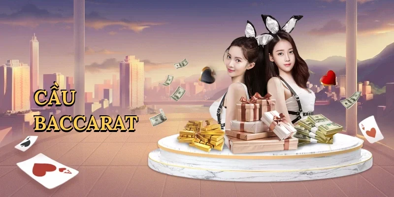 Cầu baccarat