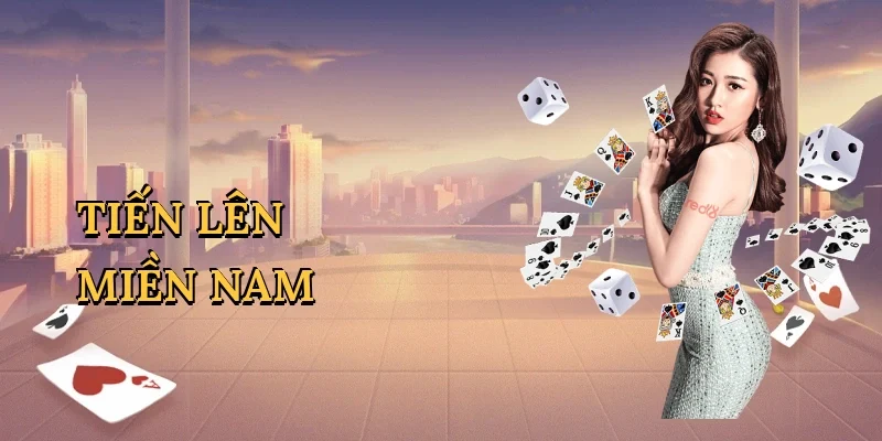 Trò chơi tiến lên miền nam