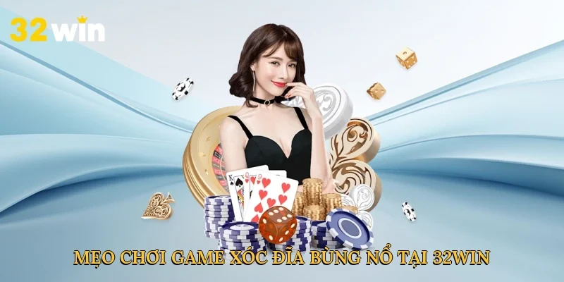 meo-choi-game-xoc-dia-bung-no-tai-32win-2